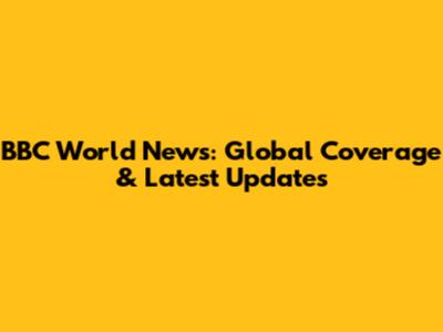 BBC World News: Global Coverage & Latest Updates