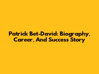 Patrick Bet-David: Biography, Career, And Success Story