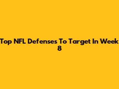 Top NFL Defenses To Target In Week 8